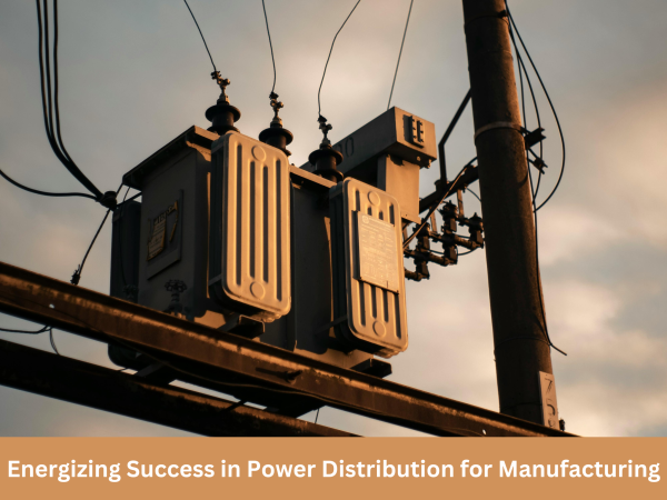 Electrical Distribution Equipment to Manage Power Distribution