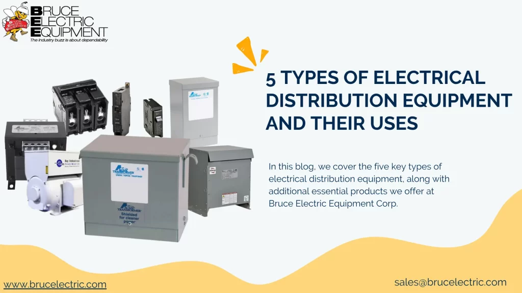 5 Types of Electrical Distribution Equipment and Their Uses