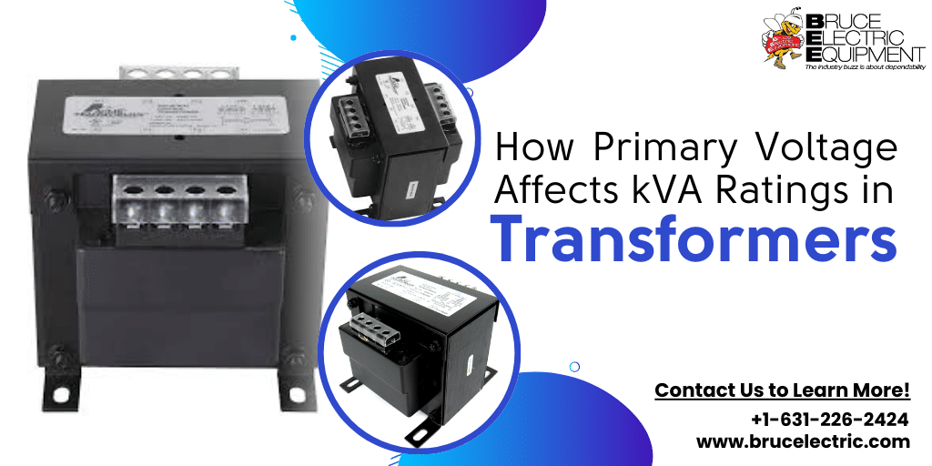 How Primary Voltage Affects kVA Ratings in Transformers